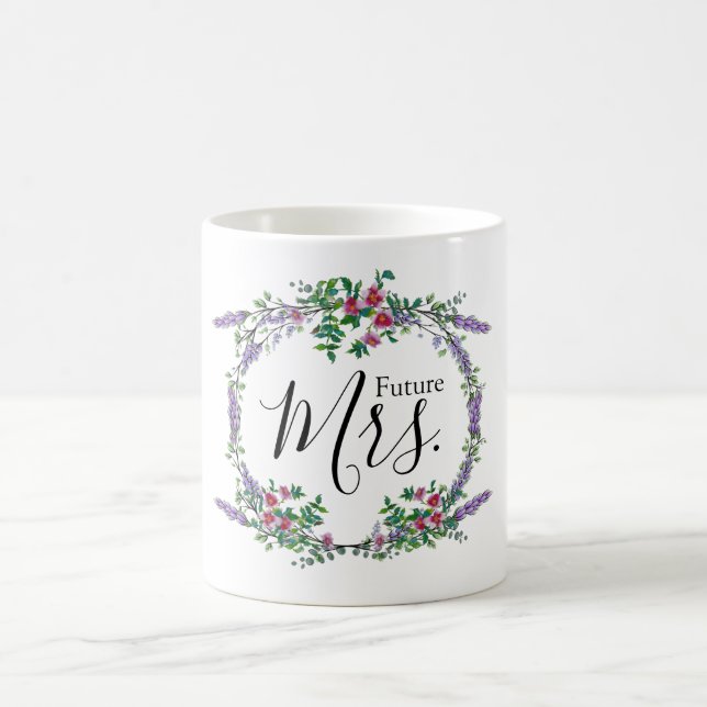 Lavender Rose and Eucalyptus Future Mrs. Coffee Mug (Center)