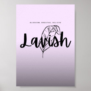Lavish Script Poster Minimalist Lilac Wall Art