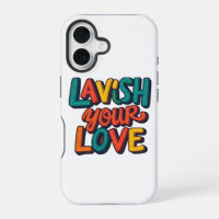 Lavish Your Love: A Colourful Expression of love