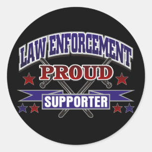 Law Enforcement Proud Supporter Classic Round Sticker