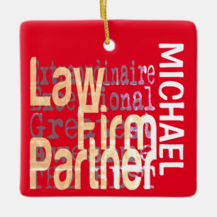 Law Firm Partner Extraordinaire CUSTOM Ceramic Ornament