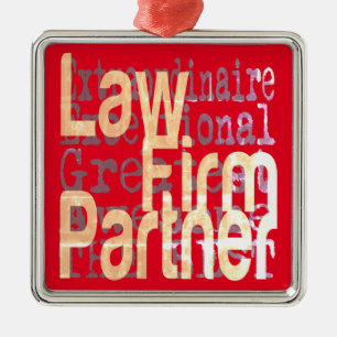 Law Firm Partner Extraordinaire Metal Ornament