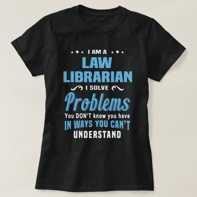 Law Librarian T-Shirt (Design Front)