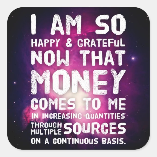 Law of Attraction Money Manifestation Quote Wealth Square Sticker (Front)