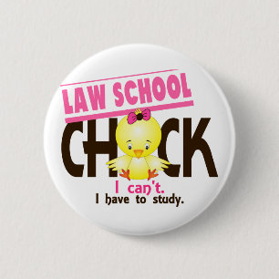 Law School Chick 1 6 Cm Round Badge