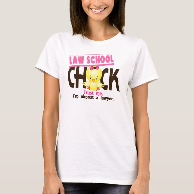 Law School Chick 3 T-Shirt (Front)