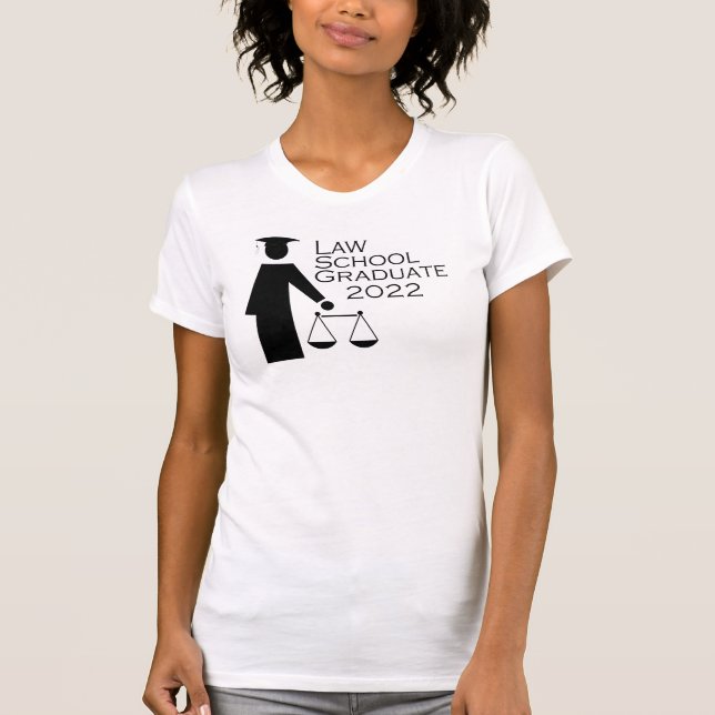 Law School Graduate 2022 T-Shirt (Front)