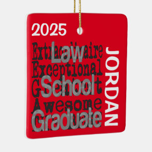 Law School Graduate Extraordinaire CUSTOM Ceramic Ornament