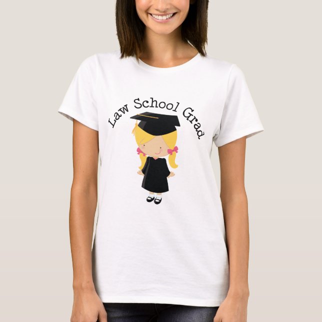 Law School Graduate Gift For Her T-Shirt (Front)