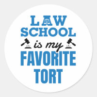 Law School Is My Favourite Tort Funny Law Student