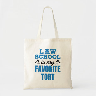 Law School Is My Favourite Tort Funny Law Student Tote Bag