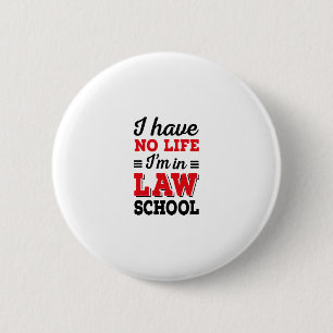 LAW STUDENT 6 CM ROUND BADGE