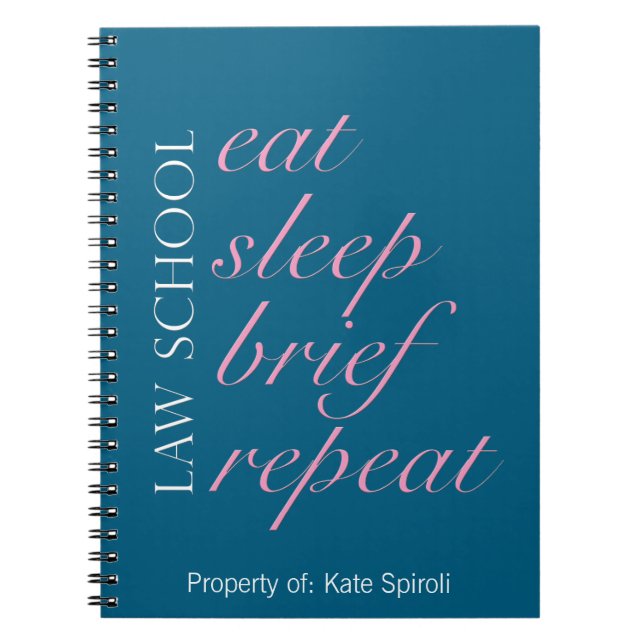 Law Student "Eat Sleep Brief Repeat" Humourous Notebook (Front)