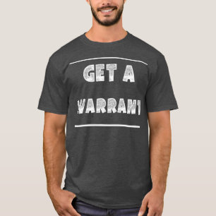 Law Student  Get A Warrant T-Shirt