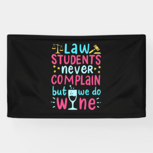 Law Students Never Complains Banner