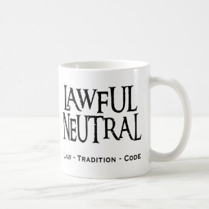 "Lawful Neutral" Coffee Mug