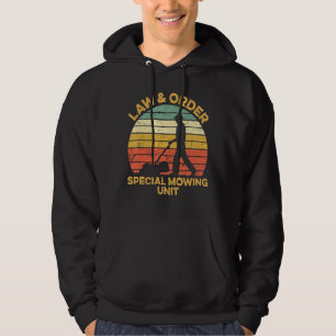 Lawn And Order Special Mowing Unit T Dad Vintage R Hoodie