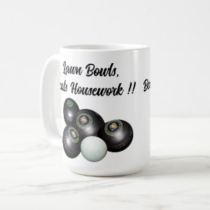 Lawn Bowls Beats Housework Funny, Coffee Mug