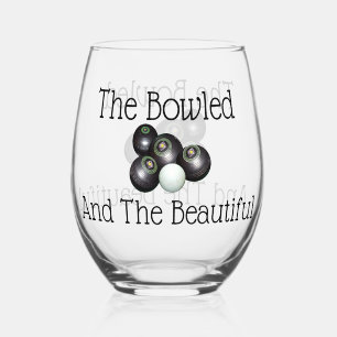Lawn Bowls Bowled And The Beautiful, Stemless Wine Glass