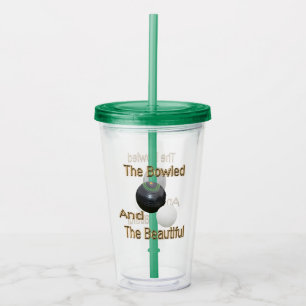 Lawn Bowls Funny Gold Bowled Design, Acrylic Tumbler