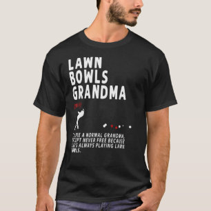 Lawn Bowls Grandma Idea For Women & Retirement T-Shirt