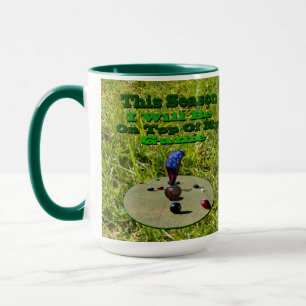 Lawn Bowls This Season I Will Be On Top Of My Game Mug