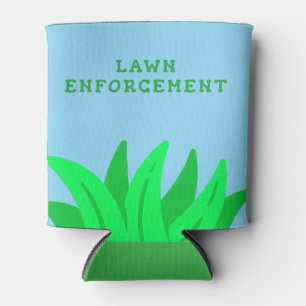 Lawn Enforcement Beverage Cooler Funny Lawn Care