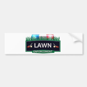 LAWN ENFORCEMENT BUMPER STICKER