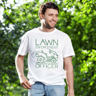 Lawn Enforcement Officer T-Shirt