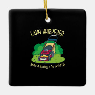 Lawn Mower - Lawn Whisperer Ceramic Ornament