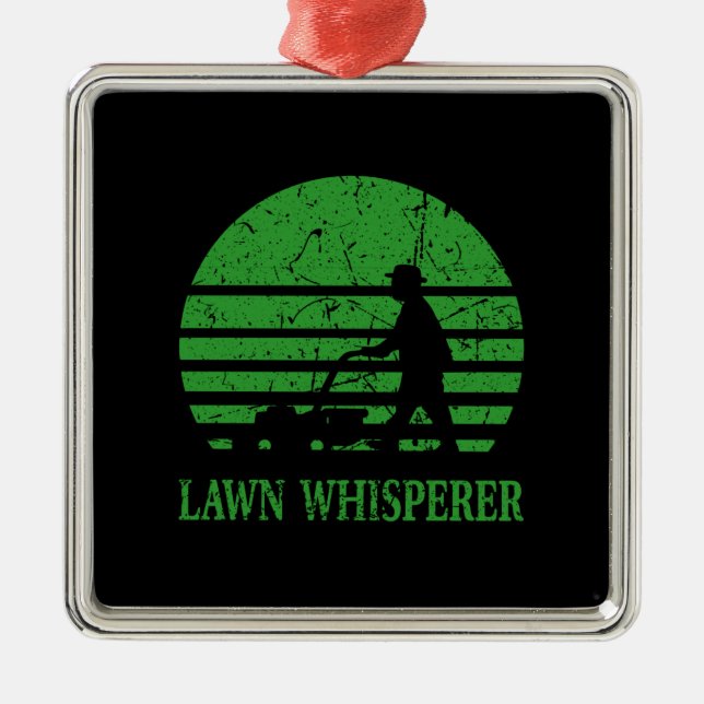 Lawn Mower Lawn Whisperer Gardener Gift Metal Ornament (Front)