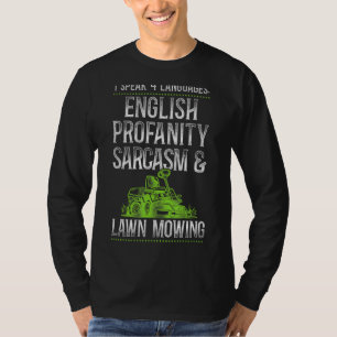 Lawn Mower Mowing Dad Father Landscaper Vintage Tr T-Shirt
