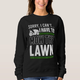 Lawn Mowing Grass Cutting Mower Dad Father Sweatshirt