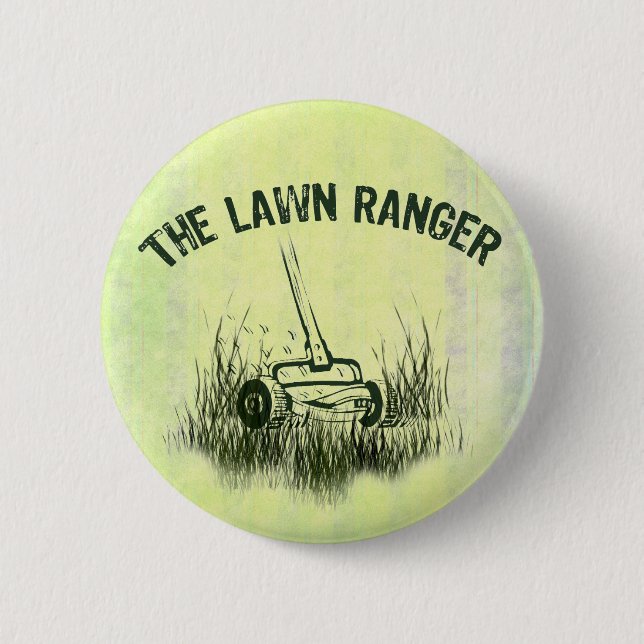 Lawn Ranger 6 Cm Round Badge (Front)