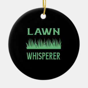 Lawn Whisperer Ceramic Ornament