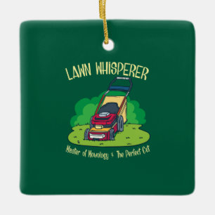 Lawn Whisperer Lawn Mower Garden Gardening Ceramic Ornament