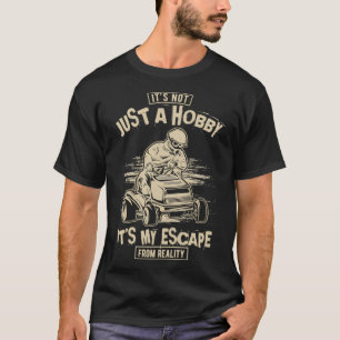 Lawnmower Racing Escape  T-Shirt