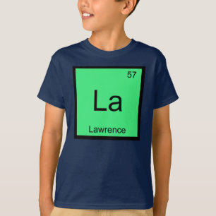 Lawrence Name Chemistry Element Periodic Table T-Shirt