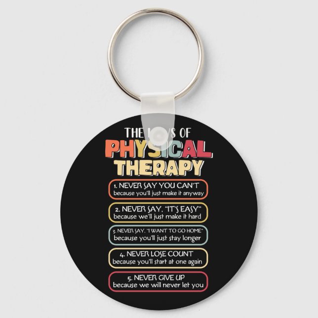Laws Of Physical Therapy Motivational Goals Key Ring (Front)