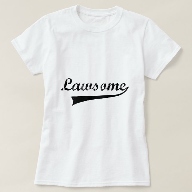 Lawsome T-Shirt (Design Front)