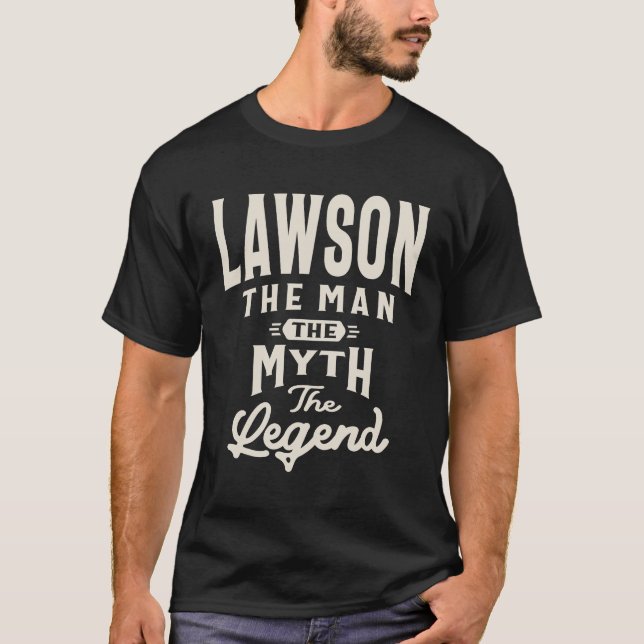 Lawson The Man Myth Legend Lawson Name  T-Shirt (Front)
