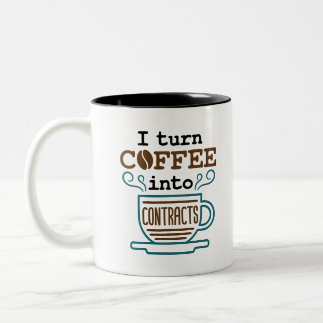 Lawyer Attorney I Turn Coffee Into Contracts Two-Tone Coffee Mug (Left)