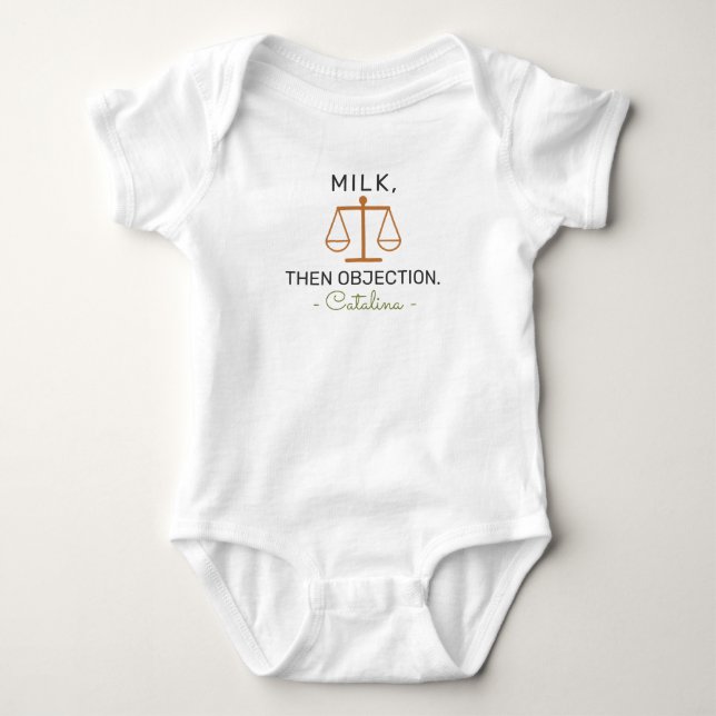 Lawyer Baby Announcement Milk Then Objection - Law Bodysuit (Front)