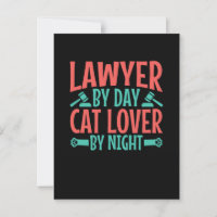 Lawyer by Day Cat Lover by Night