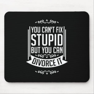 Lawyer Can Divorce It Mouse Pad
