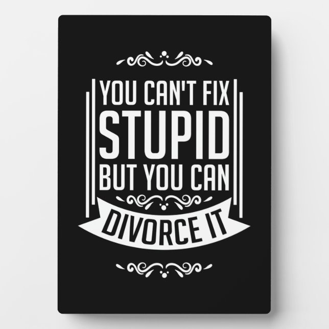 Lawyer Can Divorce It Plaque (Front)