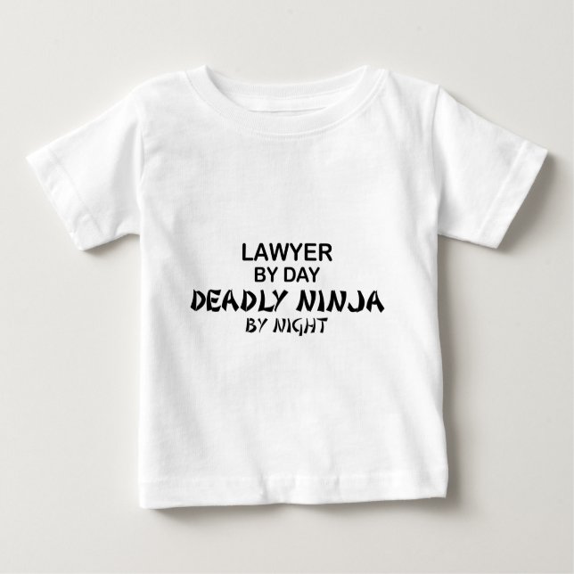 Lawyer Deadly Ninja by Night Baby T-Shirt (Front)