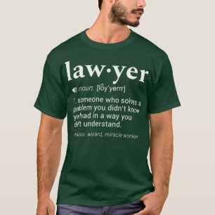 Lawyer Dictionary Definition Funny Gag Design T-Shirt