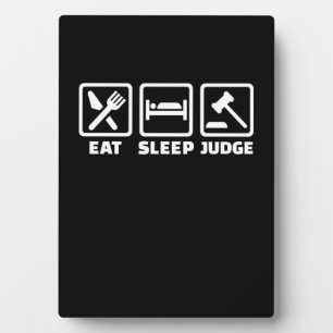 Lawyer Eat Sleep Judge Plaque