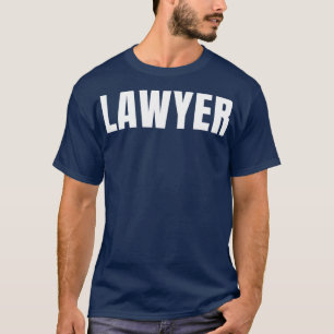 Lawyer Funny Job Title Profession Birthday Gift Id T-Shirt